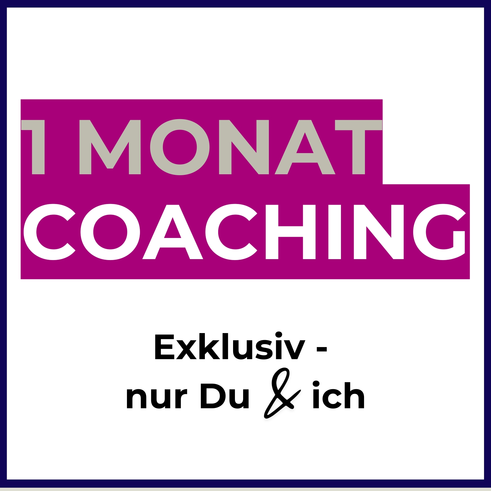 Coaching-Paket: 1 Monat